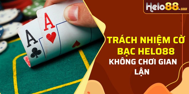 Chơi gian lận là biểu hiện của việc thiếu trách nhiệm